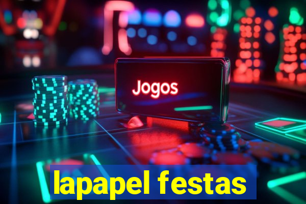 lapapel festas